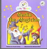 Merlin the Magician : Cocky's Circle Little Books : Early Reader